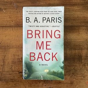 ✨3/$15✨Bring Me Back by B.A. Paris
